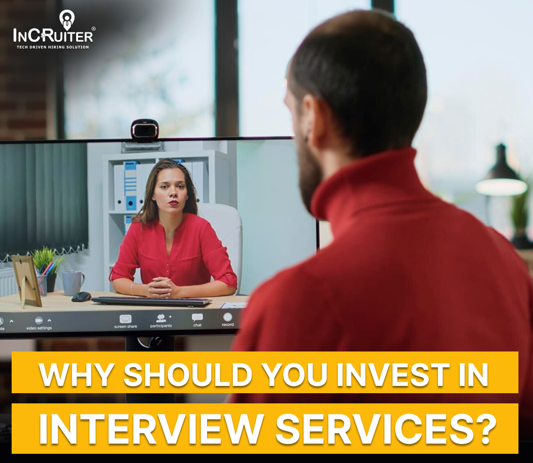 Why Should You Invest in Interview as a Service?: How Interview ...